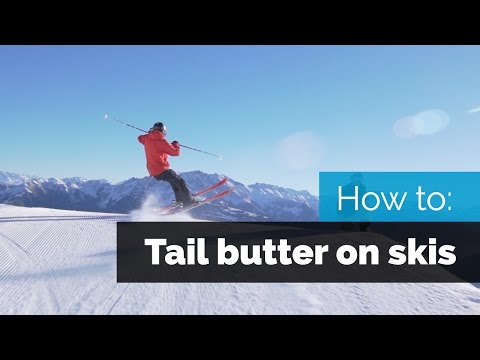 HOW TO BUTTER ON SKIS | TAIL BUTTER Thumbnail