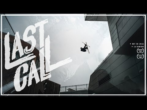Canadian ski crews Not so Local & La Gamique teamed up for their last masterpiece: Last Call - Raw urban skiing and Rock & Roll.