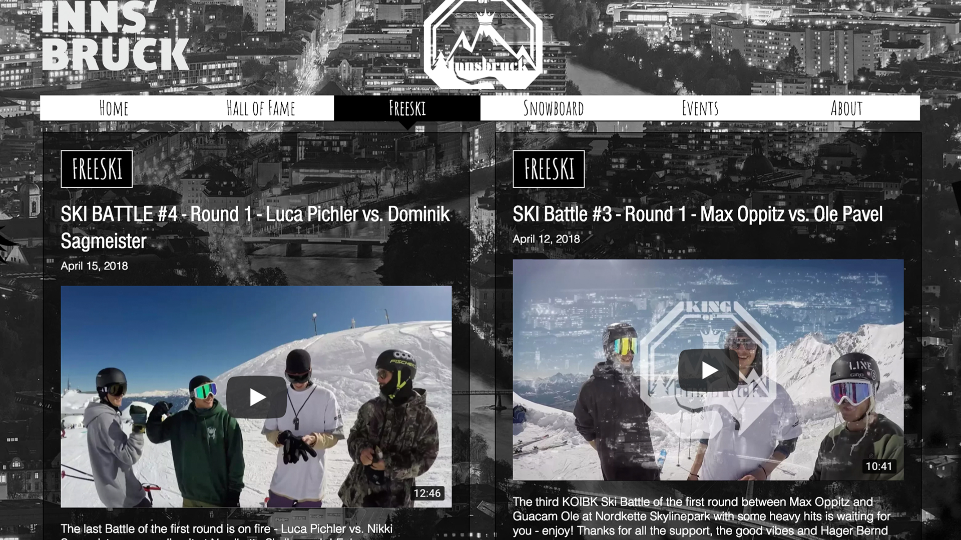 King of Innsbruck is back with its 4th edition. Make sure to stop by and witness all the battle in full length right here on Downdays.eu