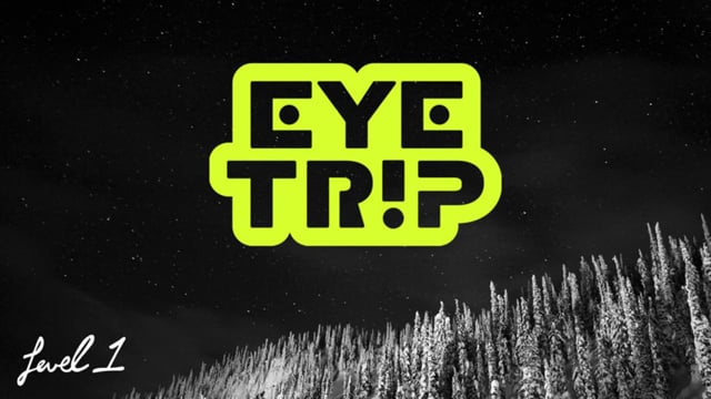 eye trip