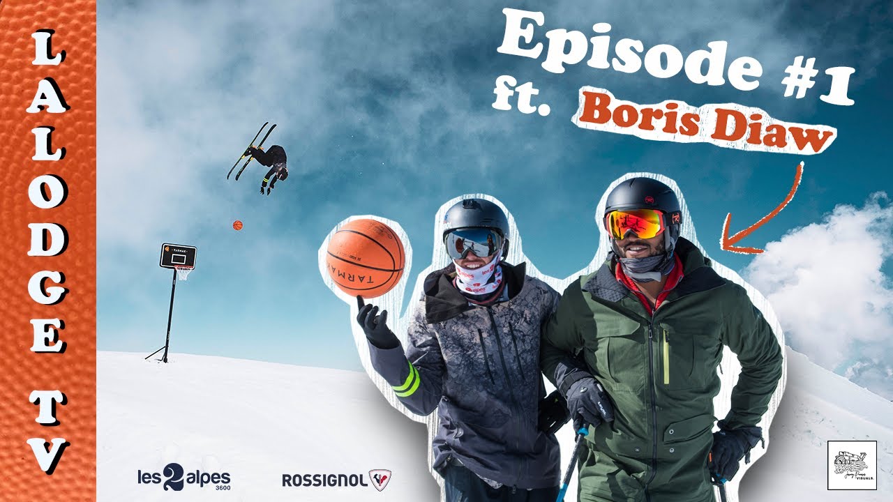LALODGE TV Episode #1 Skiing and Basketball with Boris Diaw