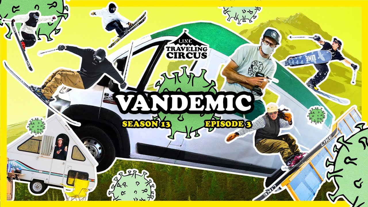 Line Traveling Circus Vandemic