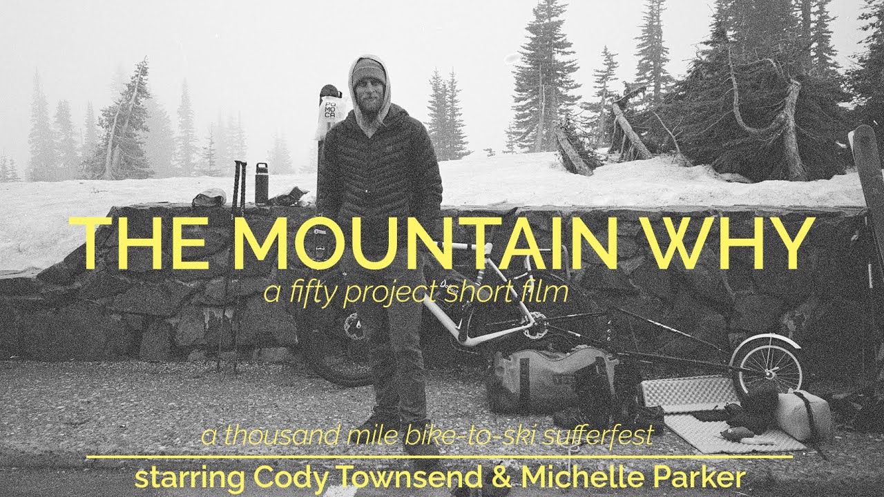 The Mountain Why, a Fifty Project Short Film