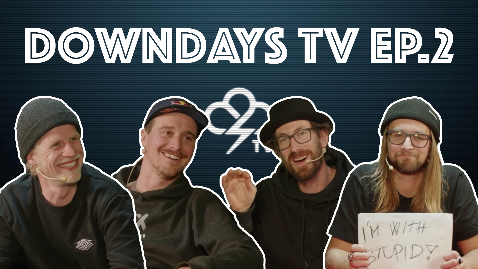 Downdays TV Episode 2