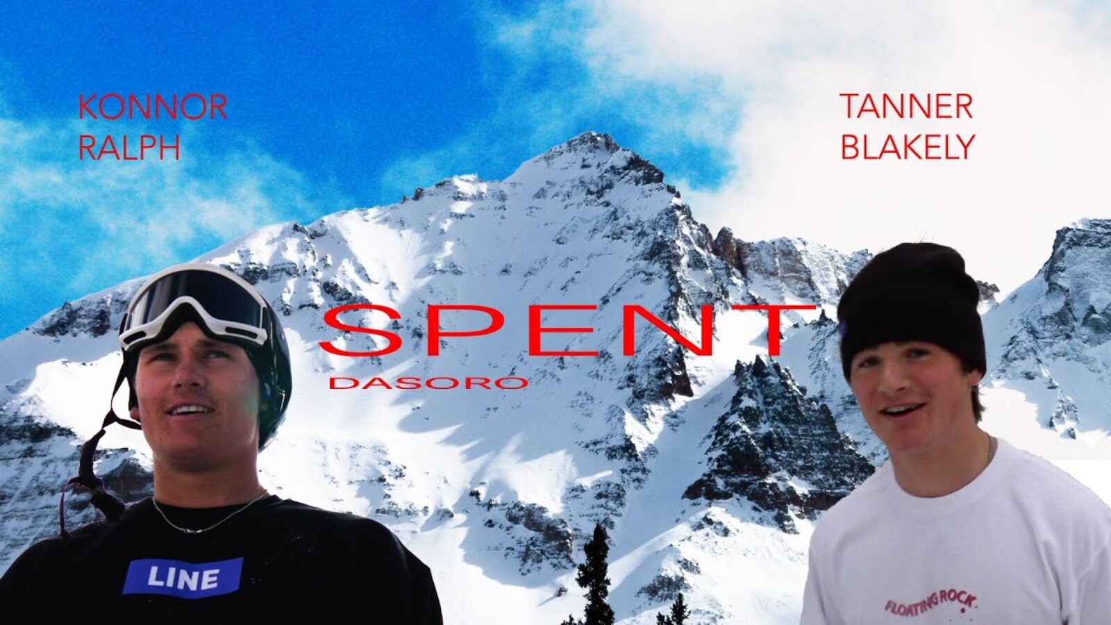 Spent by Konnor Ralph and Tanner Blakely